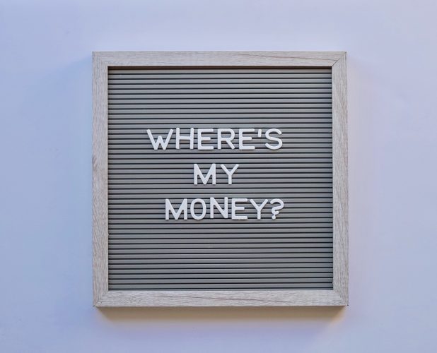 Where’s my money in white letters on a gray message board